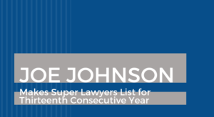 joe johnson 2019 super lawyers list