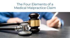Babbitt- The Four Elements of a Medical Malpractice Claim